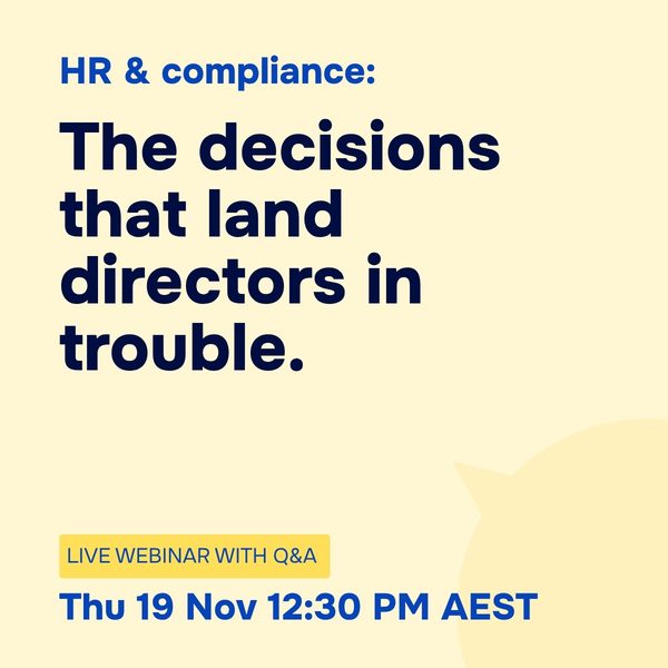 HR and compliance: The decisions that land directors in trouble, Thursday 19 November 2026