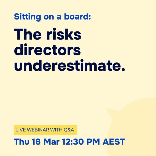 Sitting on a board: The risks directors underestimate, Thursday 18 March 2027